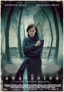 The Awakening, 13 películas y un libro para disfrutar en Halloween